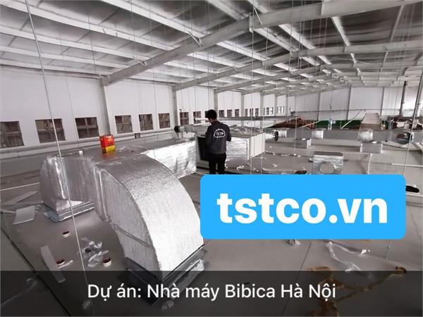 CUNG CẤP LẮP ĐẶT ĐIỀU HÒA NỐI ỐNG GIÓ CHO NHÀ MÁY BIBICA HÀ NỘI